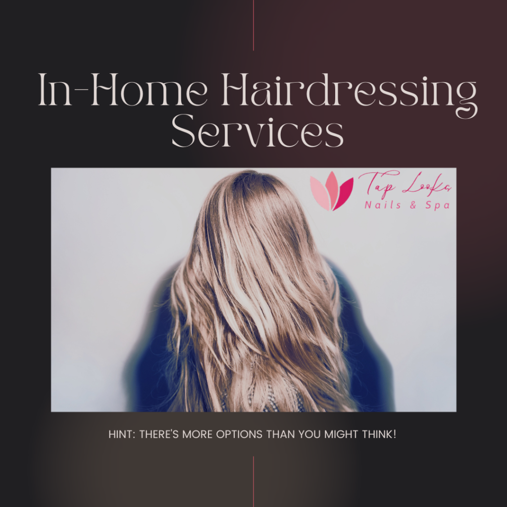 In-Home Hairdressing Services