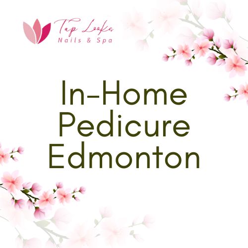 In-home pedicure