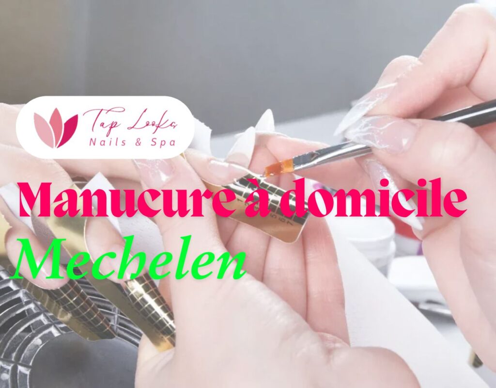 Manucure à domicile Mechelen