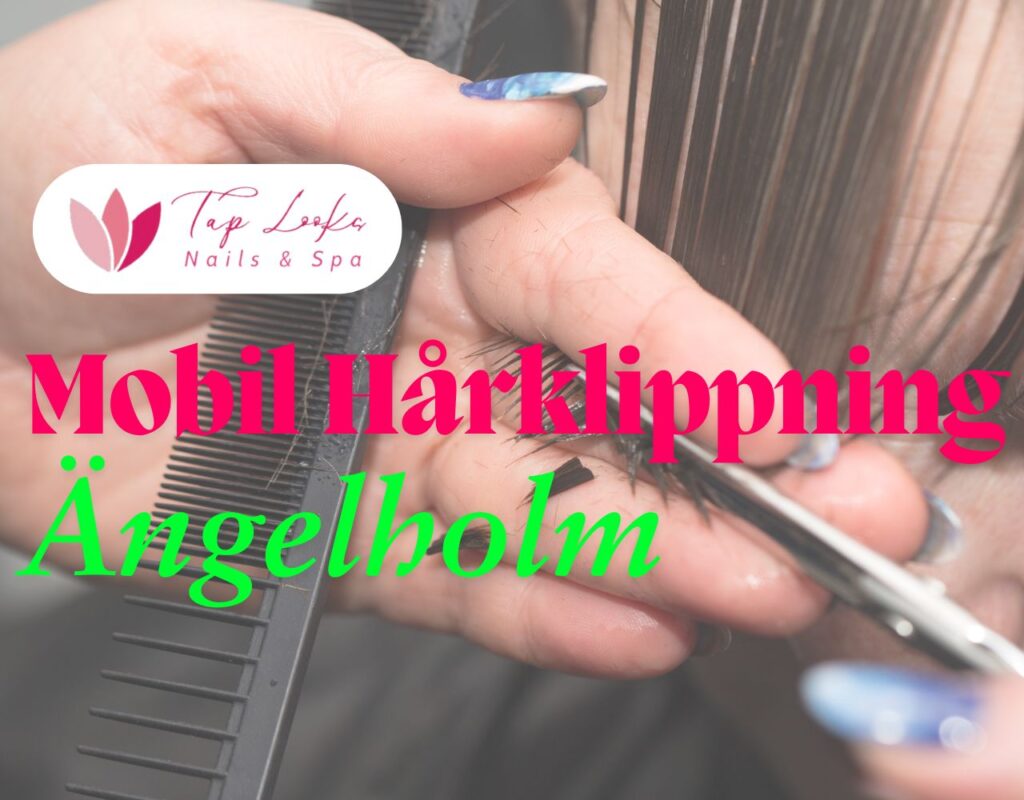 Mobil Hårklippning Ängelholm