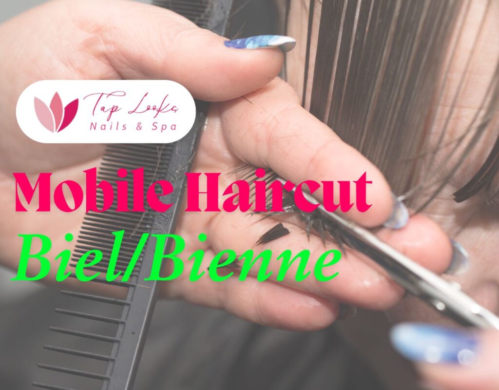 Mobiler Haarschnitt Biel/Bienne