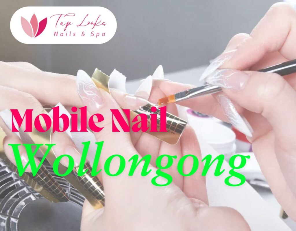 Mobile Nail Wollongong