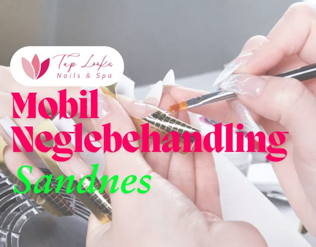 Mobil Neglebehandling Sandnes