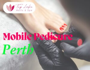 Mobile Pedicure Perth