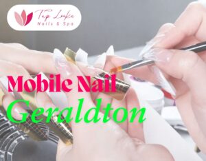 Mobile Nail Geraldton