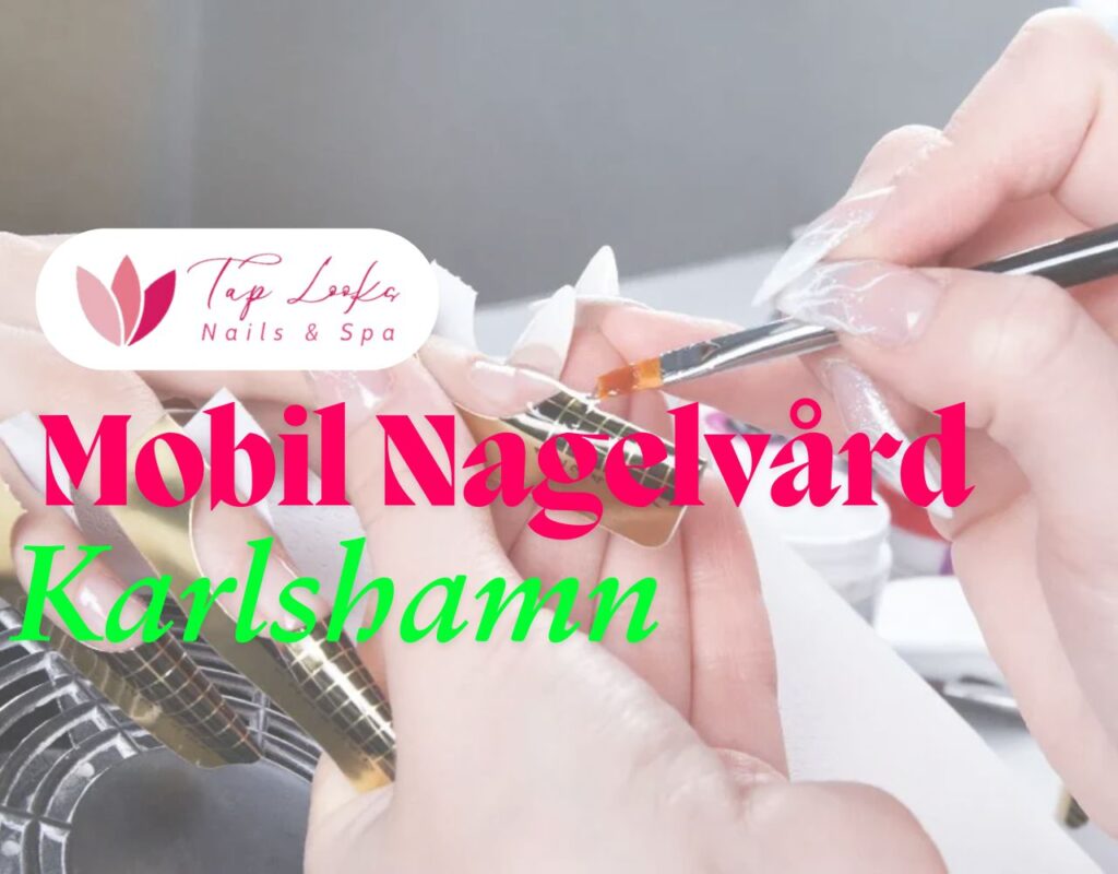 Mobil Nagelvård Karlshamn