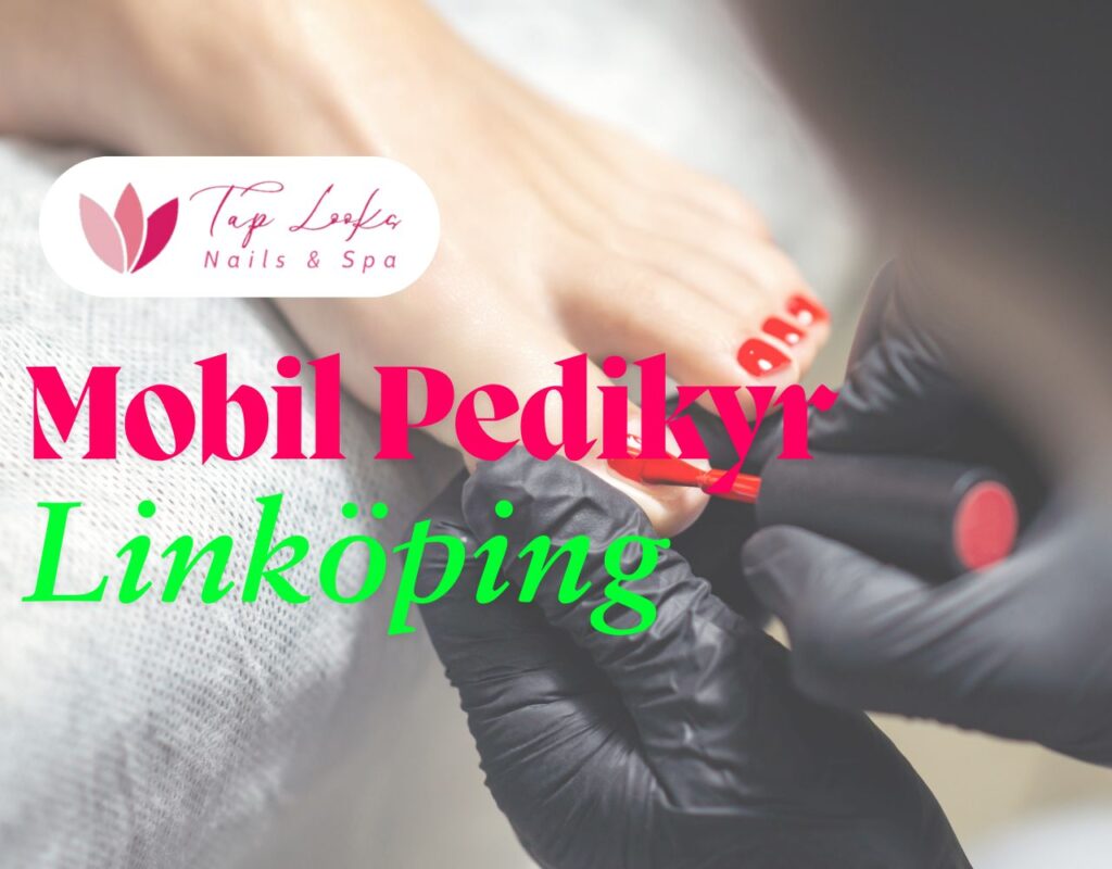 Mobil Pedikyr Linköping