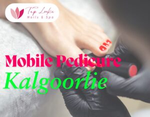 Mobile Pedicure Kalgoorlie