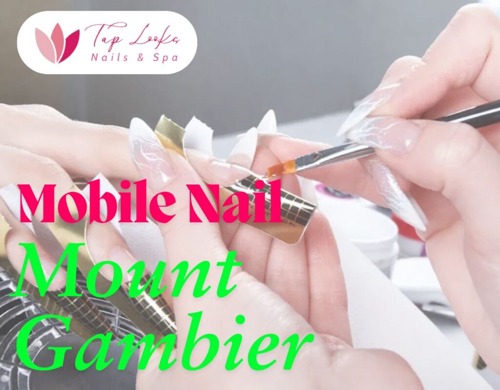 Mobile Nail Mount Gambier