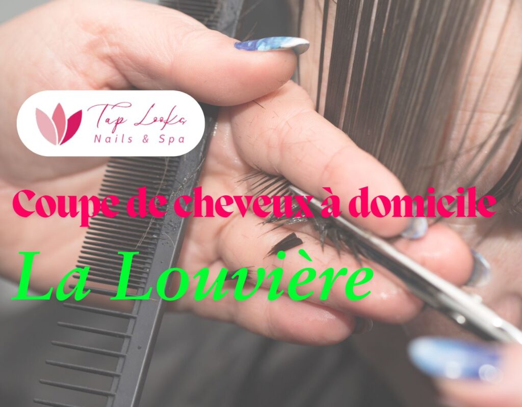 Coupe de cheveux à domicile La Louvière