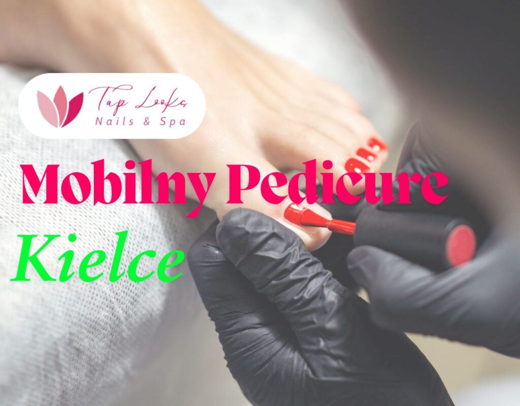 Mobilny Pedicure Kielce