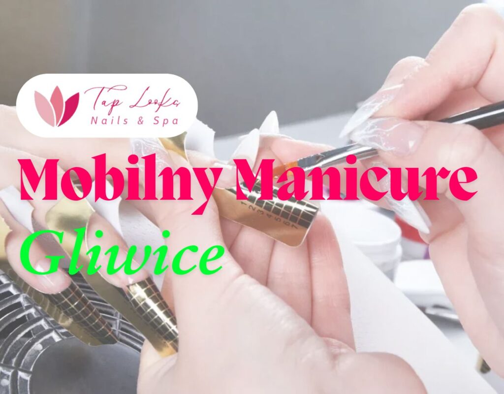 Mobilny Manicure Gliwice