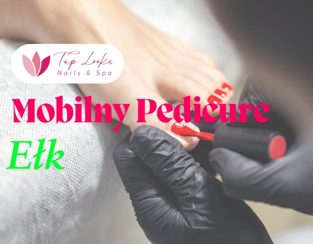 Mobilny Pedicure Ełk